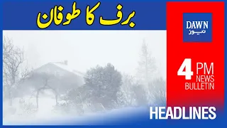 Dawn News Headlines | 4 PM | Snow Storm In Murree And Galyat | 8th January 2022