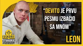 Podkast Uskoro Otvaranje | LEON - E023