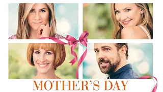 Mother's Day 2016 Movie || Jennifer Aniston, Julia Roberts || Mother's Day Movie Full FactsReview HD