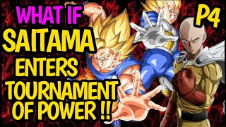 What if Saitama Enters TOURNAMENT OF POWER !!! Saitama's Power test with Goku, Frieza!! (p4) #anime