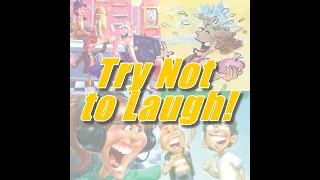 Try Not to Laugh: Adventures in Odyssey Edition