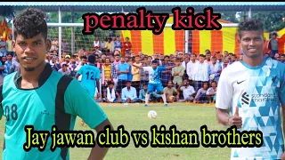 Best Penalty kick / kishan brothers vs Jay jawan club Jharsuguda / 2022