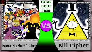 Paper Mario Villains vs Bill Cipher (Paper Mario vs Gravity Falls) Total Fight Time Sea.1 Ep.18