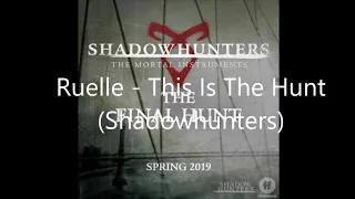 Ruelle - This Is The Hunt (Shadowhunters Theme Song) Lyric Video
