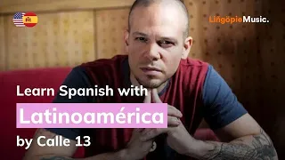 Calle 13 - Latinoamérica (Lyrics / Letra English & Spanish)