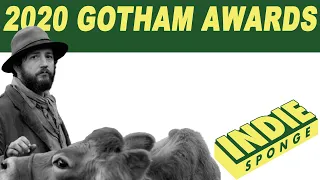 2020 Gotham Award Nominations & Reactions / IndieSponge Topic