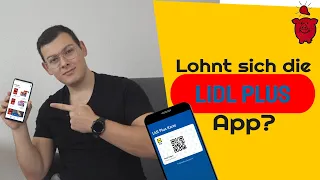 Lidl PLUS App - Lohnt sich das? - Funktionen - Vorteile und Nachteile