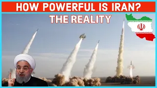 How Powerful Is Iran? Scary Iran's Military