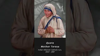 Mother Teresa Quote That Will Inspire Your Life