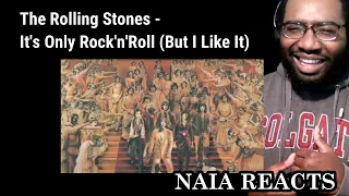 The Rolling Stones - It’s Only Rock N’ Roll (But I Like It) | REACTION - NAIA REACTS #rollingstones