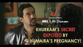Khurram's Secret Exposed by Humaira's Pregnancy! | Mrs. & Mr. Shameem I Saba Qamar, Nauman Ijaz