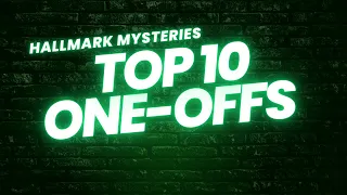 Ranking All the Hallmark Single Episode Mysteries