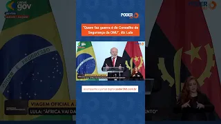 “Quem faz guerra é do Conselho de Segurança da ONU”, diz Lula #Shorts