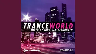 Trance World, Vol. 13 (Full Continuous DJ Mix)