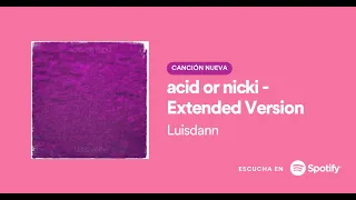 Acid or Nicki X Luisdann (instrumental version) Video Visualizer.