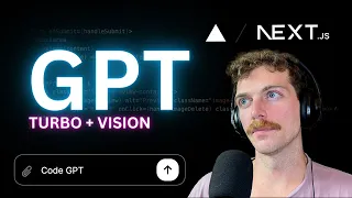 GPT-4 Vision and Next.js Tutorial - Create Your Own AI Coding Bot