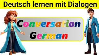 deutsch lernen mit dialogen || short conversations || #deutschlernen