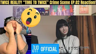 TWICE REALITY “TIME TO TWICE” Crime Scene EP.02 Reaction!
