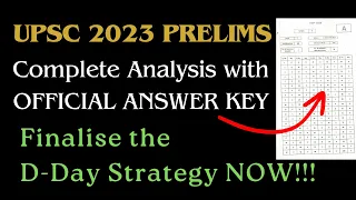 Deciding Your *Final Strategy* for Prelims 2024 based on the Analysis of 2023 Prelims Paper & Key