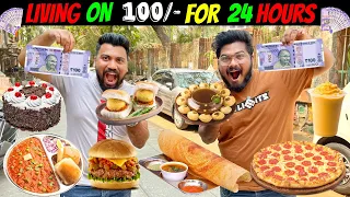 LIVING ON Rs 100/- FOR 24 HOURS CHALLENGE😱 FOOD CHALLENGE IN INDIA (Ep-561)