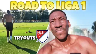 MLS TRYOUTS PREPERATIONS | ROAD TO LIGA 1