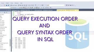 SQL Query Execution Order and Query Syntax Order | How SQL Query Execute ?