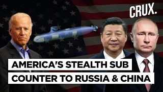 A New Stealth Submarine & Over 500 Ships By 2045 | How US Plans To Counter China-Russia Naval Might