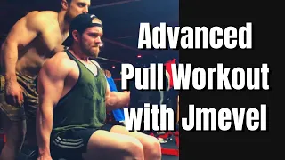 Advanced Pull Workout with Jmevel