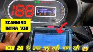 SCANNING INTRA V30 / V30 20 के उपर क्यू नही भाग रही है? 😱 #automobile