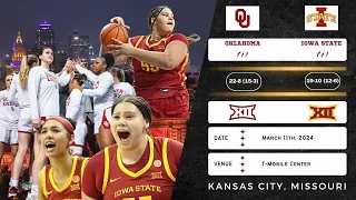 (1) Oklahoma vs (4) Iowa State | 2024 Big 12 Tournament: Semifinals | 3.11.24