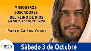 Evangelio De Hoy l Sábado 03 Octubre 2020 l San Lucas 10, 17-24 l Padre Carlos Yepes