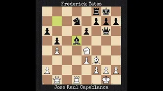 Jose Raul Capablanca vs Frederick Yates | Hastings, England (1930)