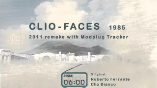 Clio - Faces (Remake Modplug)