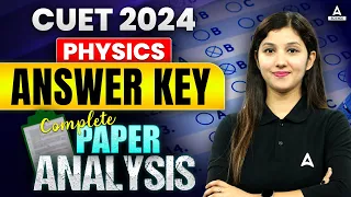 CUET Physics Answer Key 2024 🔴16 May Live Paper Analysis | CUET Paper Solutions ✅