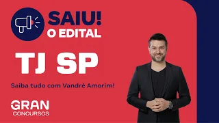 Concurso TJSP | Análise de Edital: Oficial de justiça! Saiba tudo sobre com Vandré Amorim