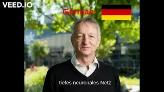 Geoff Hinton Saying Deep Neural Network in 8 different languages...