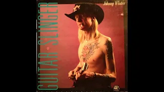 Johnny Winter – Guitar Slinger/A1 It's My Life, Baby /Alligator Records – AL 4735 : US 1984