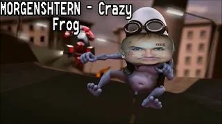 MORGENSHTERN - Crazy Frog  (МЕШАП)