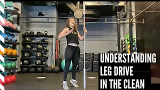 Understanding Leg Drive in the Clean. How to: bar/body contact & drills to teach triple extension