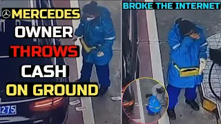Mercedes Owner Throws Cash On The Ground At Petrol Station, Female Stuff Break Down
