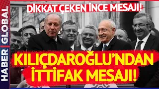 Muharrem İnce Kapısı Kapandı Mı? Kılıçdaroğlu'ndan Dikkat Çeken 'İnce' Açıklaması!