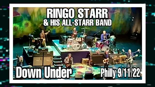 Ringo & His All-Starr Band “Down Under” @ The Met- Philadelphia 9/11/22