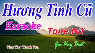 Hương Tình Cũ - Karaoke - Tone Nữ - Nhạc Sống - gia huy beat
