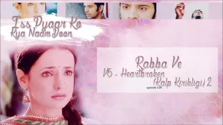 İPKKND - Rabba Ve V6 - Heartbroken (Kalp Kırıklığı) 2