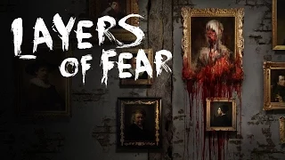 Layers of Fear  Трейлер