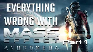 GamingSins: Everything Wrong with Mass Effect Andromeda - Part 1