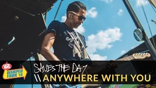 Saves the Day - Anywhere With You (Live 2014 Vans Warped Tour)