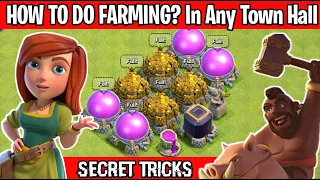 GET 1MILLION LOOT IN 1 DAY💰! ''SECRET FARMING TRICKS"😍 CLASH OF CLANS...