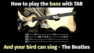 And your bird can sing - The Beatles - How to play the bass