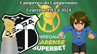 Campeões do Campeonato Cearense 1915 a 2024